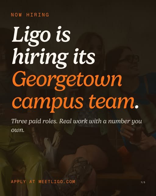 Ligo is hiring its Georgetown campus team